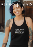 FORGIVEN + GRATEFUL UNISEX TANK TOP (STYLE 2)