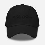 HE HAS NO RIVAL DAD HAT (W)