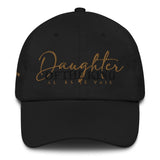 DAUGHTER OF THE KING DAD HAT (W)