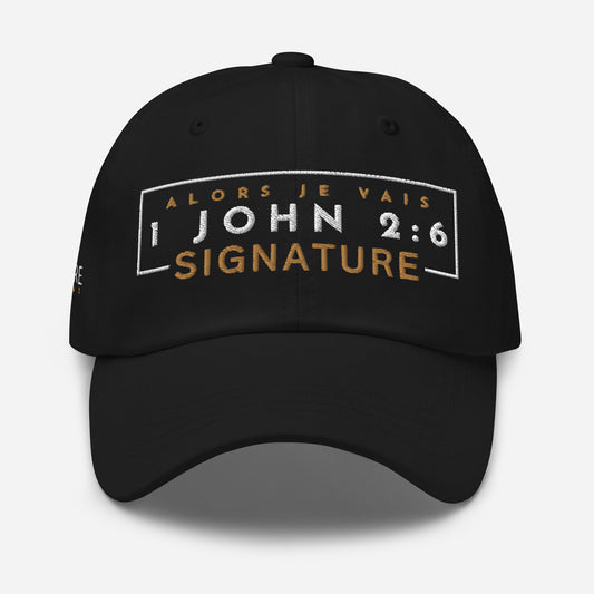 1 JOHN 2:6 - SIGNATURE DAD HAT