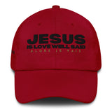 JESUS IS LOVE WELL SAID (W)