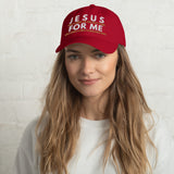 JESUS FOR ME DAD HAT