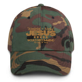 JESUS - WONDERFUL AND WORTHY DAD HAT