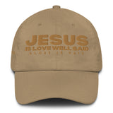 JESUS IS LOVE WELL SAID DAD HAT (GOLD EDITION)