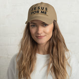 JESUS FOR ME MESSENGER Dad hat -W-