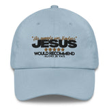 JESUS - HIS EXAMPLE WAS FLAWLESS HAT (W)