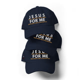 JESUS FOR ME DAD HAT