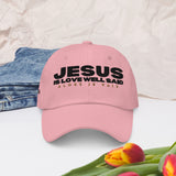 JESUS IS LOVE WELL SAID (W)