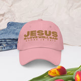 JESUS IS LOVE WELL SAID DAD HAT (GOLD EDITION)