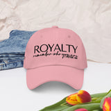 ROYALTY - REMEMBER ....WORSHIP DAD HAT