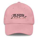 BE KIND - JESUS SAID SO DAD HAT (STYLE KIND (W)