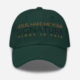 CLASSIC JESUS MAKE ME YOUR SIGNATURE HAT *W