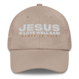 JESUS IS LOVE WELL SAID HAT (STYLE B)