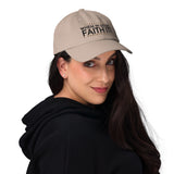 FAITH IT DAD HAT (W)