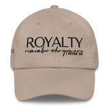 ROYALTY - REMEMBER ....WORSHIP DAD HAT