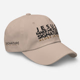 JESUS MAKE ME YOUR SIGNATURE BOLD WORSHIP DAD HAT