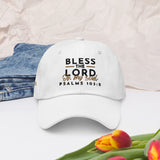 BLESS THE LORD DAD HAT (W)