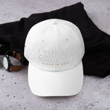 I NEED GOD DAD HAT (STYLE WHISPERS OF MY HEART)