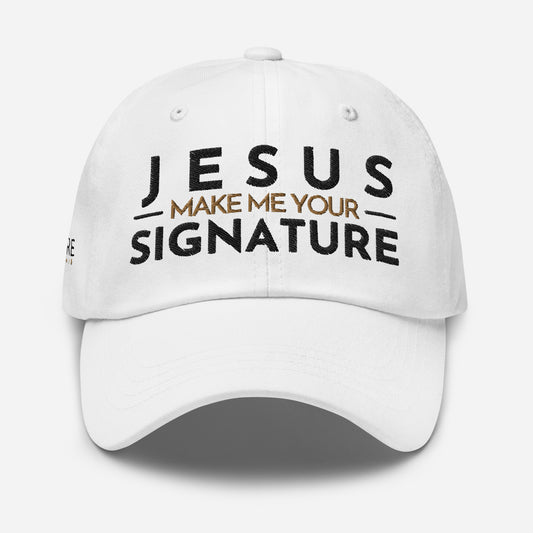 JESUS MAKE ME YOUR SIGNATURE HAT *W