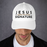 JESUS MAKE ME YOUR SIGNATURE HAT *W