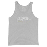 BE KIND - JESUS SAID SO UNISEX TANK TOP