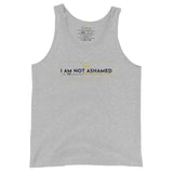 I AM NOT ASHAMED UNISEX TANK TOP (W)STYLE2)