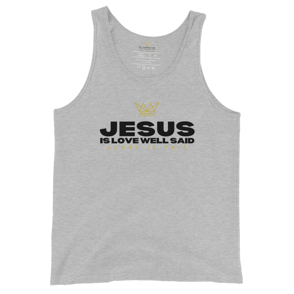 JESUS IS LOVE WELL SAID UNISEX TANK TOP (W)STYLE2)