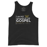 I AM NOT ASHAMED OF THE GOSPEL UNISEX TANK TOP