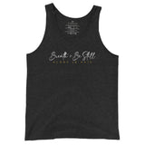 BREATH AND BE STILL Unisex Tank Top