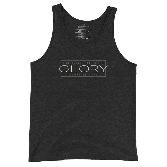 TO GOD BE THE *GLORY* UNISEX TANK TOP