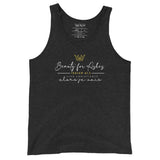 BEAUTY FOR ASHES UNISEX TANK TOP (STYLE FANCY)