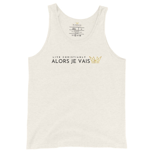 ALORS JE VAIS UNISEX TANK TOP (W)CLASSIC)