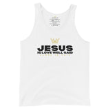 JESUS IS LOVE WELL SAID UNISEX TANK TOP (W)STYLE2)