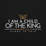 I AM A CHILD OF THE KING SWEATSHIRT