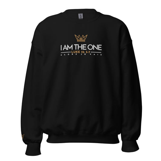 I AM THE ONE  UNISEX SWEATSHIRT!