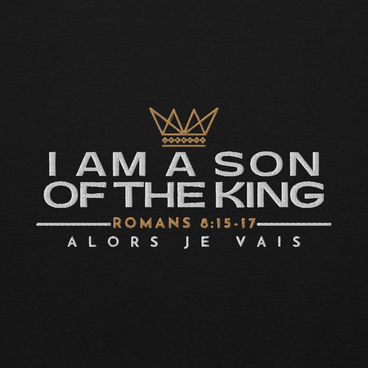 I AM A SON OF THE KING SWEATSHIRT