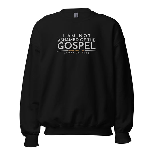 I AM NOT ASHAMED OF THE GOSPEL!