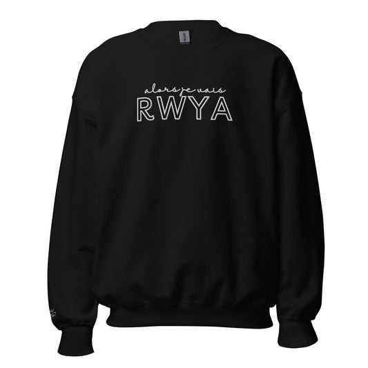 RWYA - ALORS JE VAIS  SWEATSHIRT