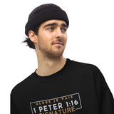 1 PETER 1:6 - SIGNATURE BLESS SWEATSHIRT