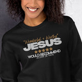 JESUS - WONDERFUL AND WORTHY SWEATSHIRT (STYLE B)