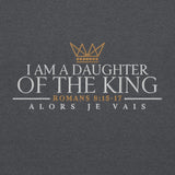 I AM A DAUGHTER OF THE KING SWEATSHIRT