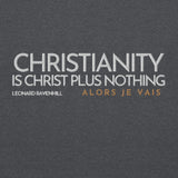 CHRISTIANY IS CHRIST PLUS NOTHING!! SWEATSHIRT