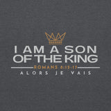 I AM A SON OF THE KING SWEATSHIRT