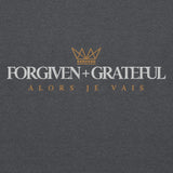 FORGIVEN AND GRATEFUL SWEATSHIRT (CLASSIC)