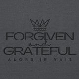 FORGIVEN AND GRATEFUL SWEATSHIRT -CC-W