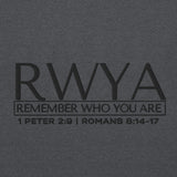 RWYA - REMEMBER WHO YOU ARE Sweatshirt