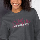 DAUGHTER OF THE KING SWEATSHIRT *PINK ROYALTY