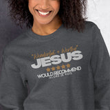 JESUS - WONDERFUL AND WORTHY SWEATSHIRT (STYLE B)