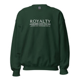 ROYALTY -  REMEMBER WHO YOU ARE SWEATSHIRT