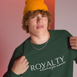 ROYALTY -  ALORS JE VAIS SWEATSHIRT